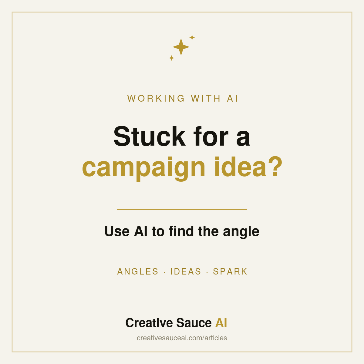 Stuck for a campaign idea? Use AI to find the angle