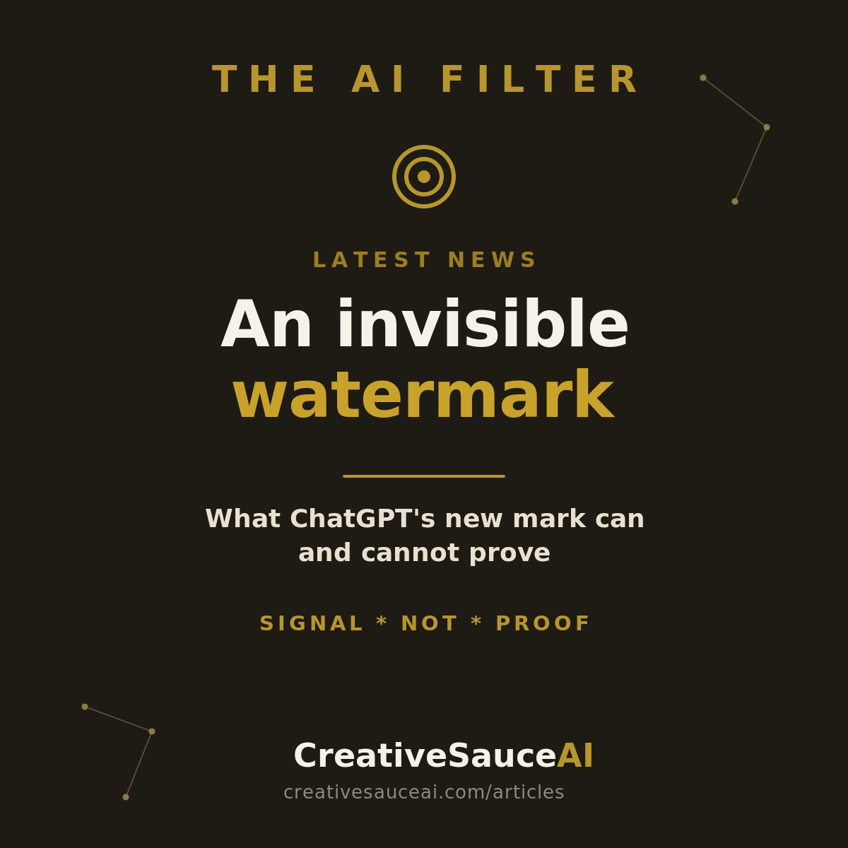 ChatGPT is getting an invisible watermark. Do not mistake it for proof.