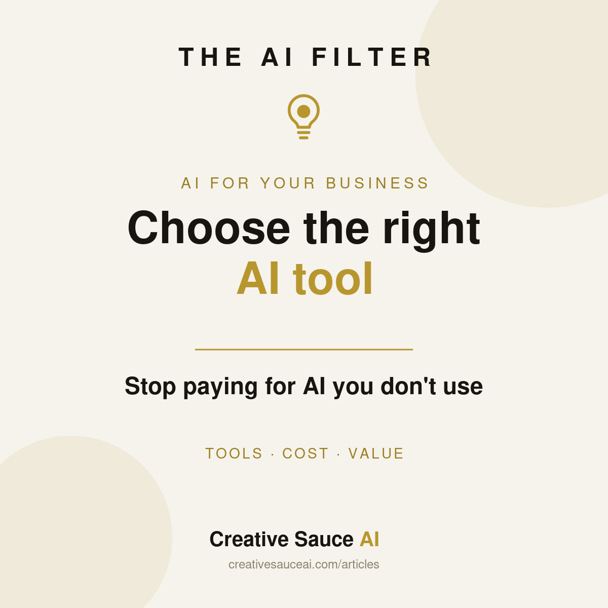 How to choose the right AI tool without wasting money