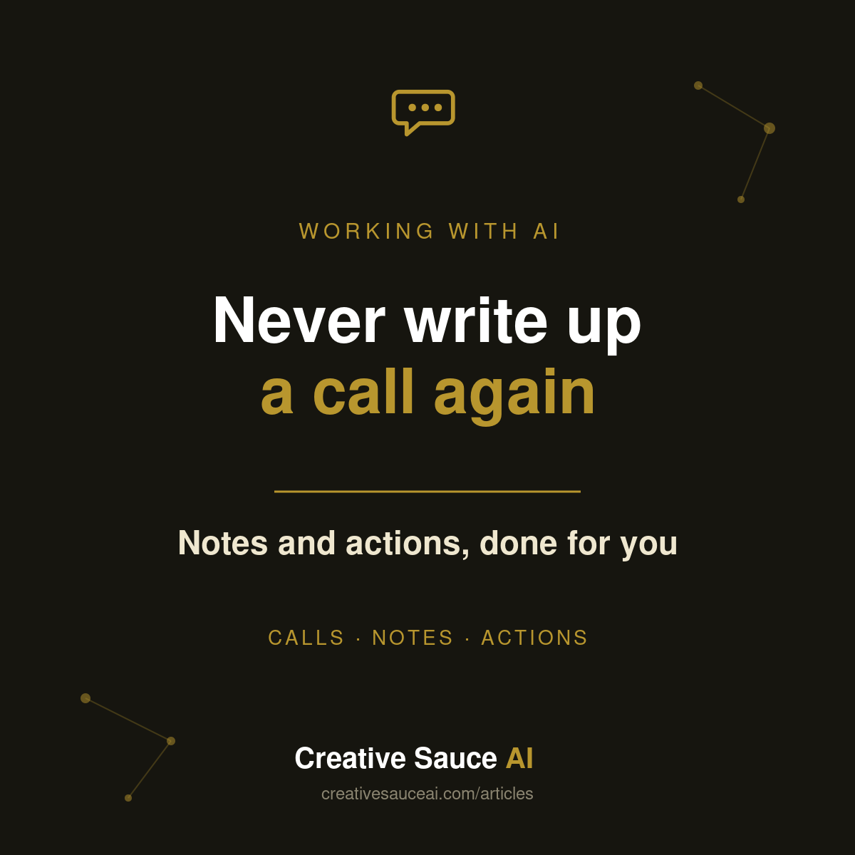 Never write up a call again: notes and actions with AI