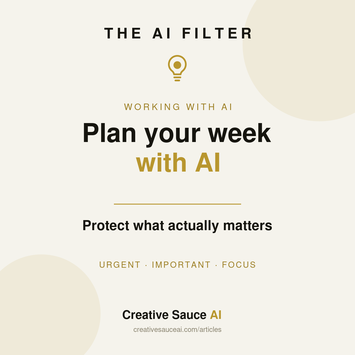 How to plan your week with AI so the important things actually happen