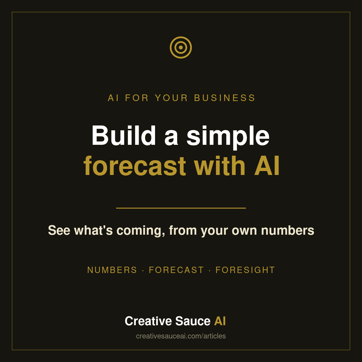 Build a simple forecast from your own numbers with AI